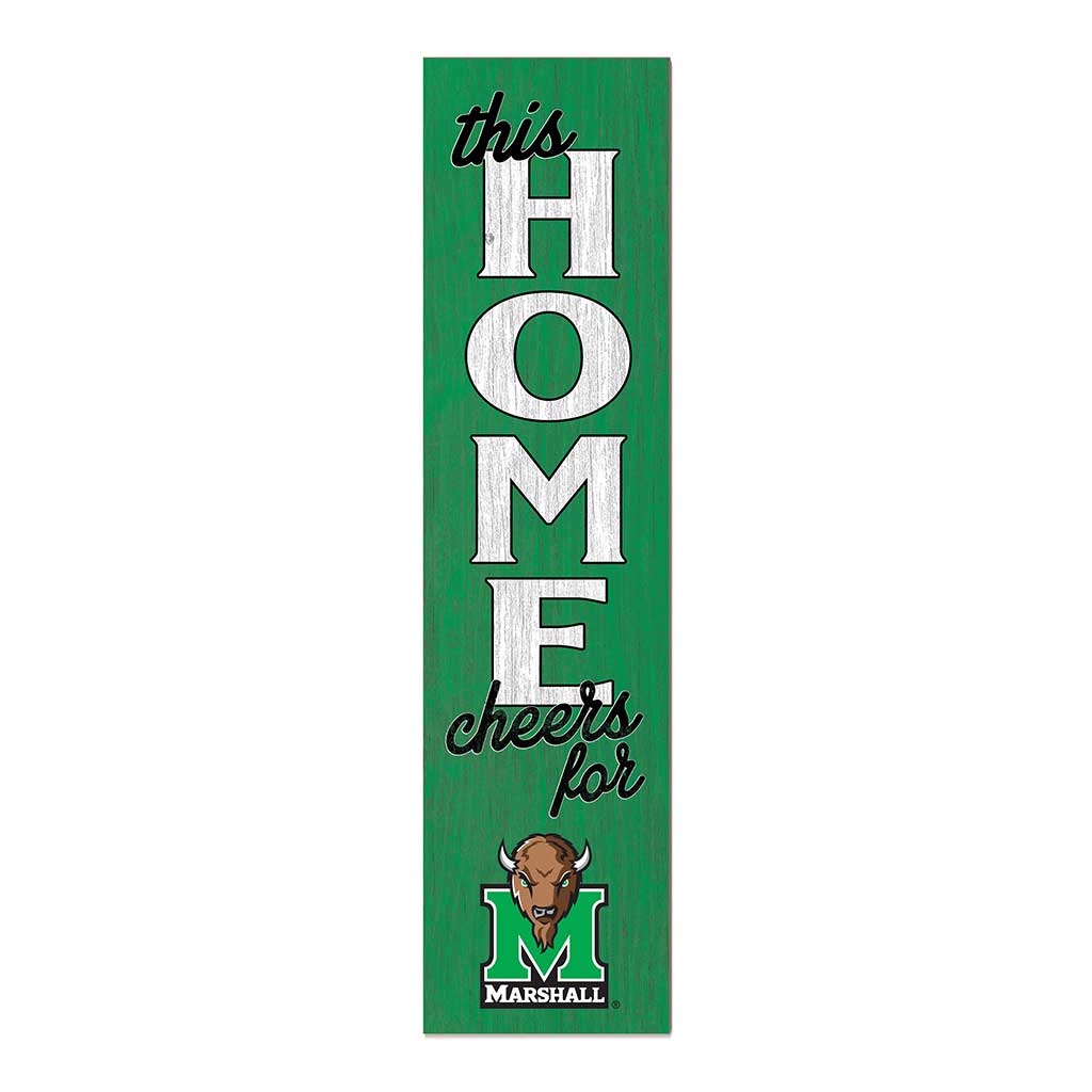 11x46 Leaning Sign This Home Marshall Thundering Herd