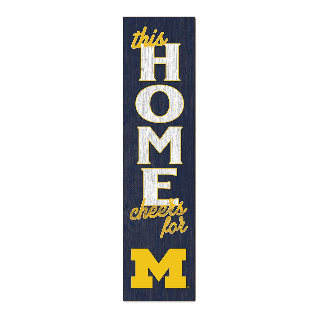 11x46 Leaning Sign This Home Michigan Wolverines