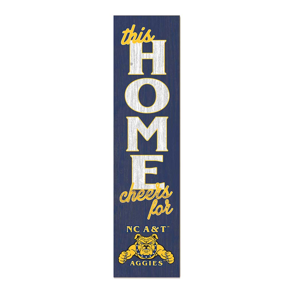 11x46 Leaning Sign This Home North Carolina A&T Aggies