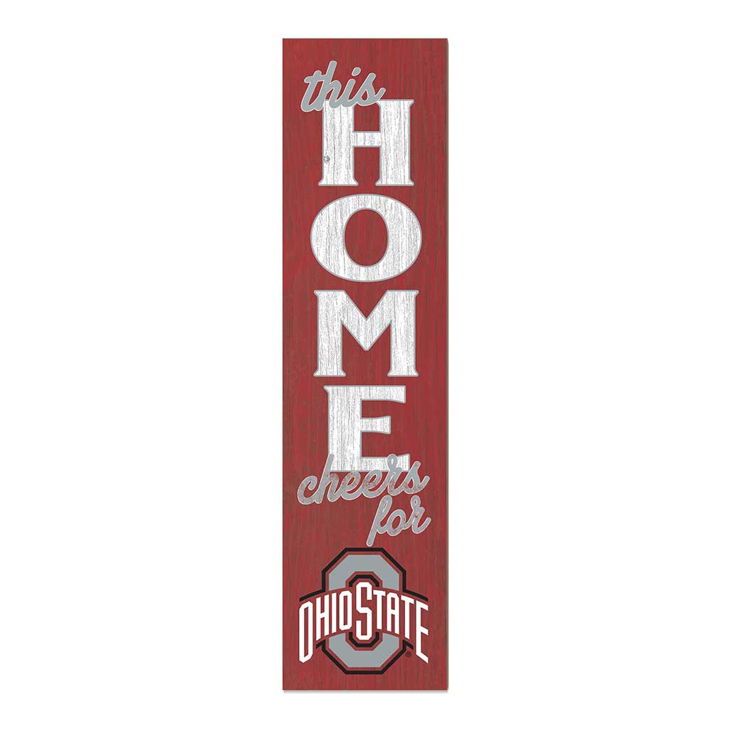 11x46 Leaning Sign This Home Ohio State Buckeyes