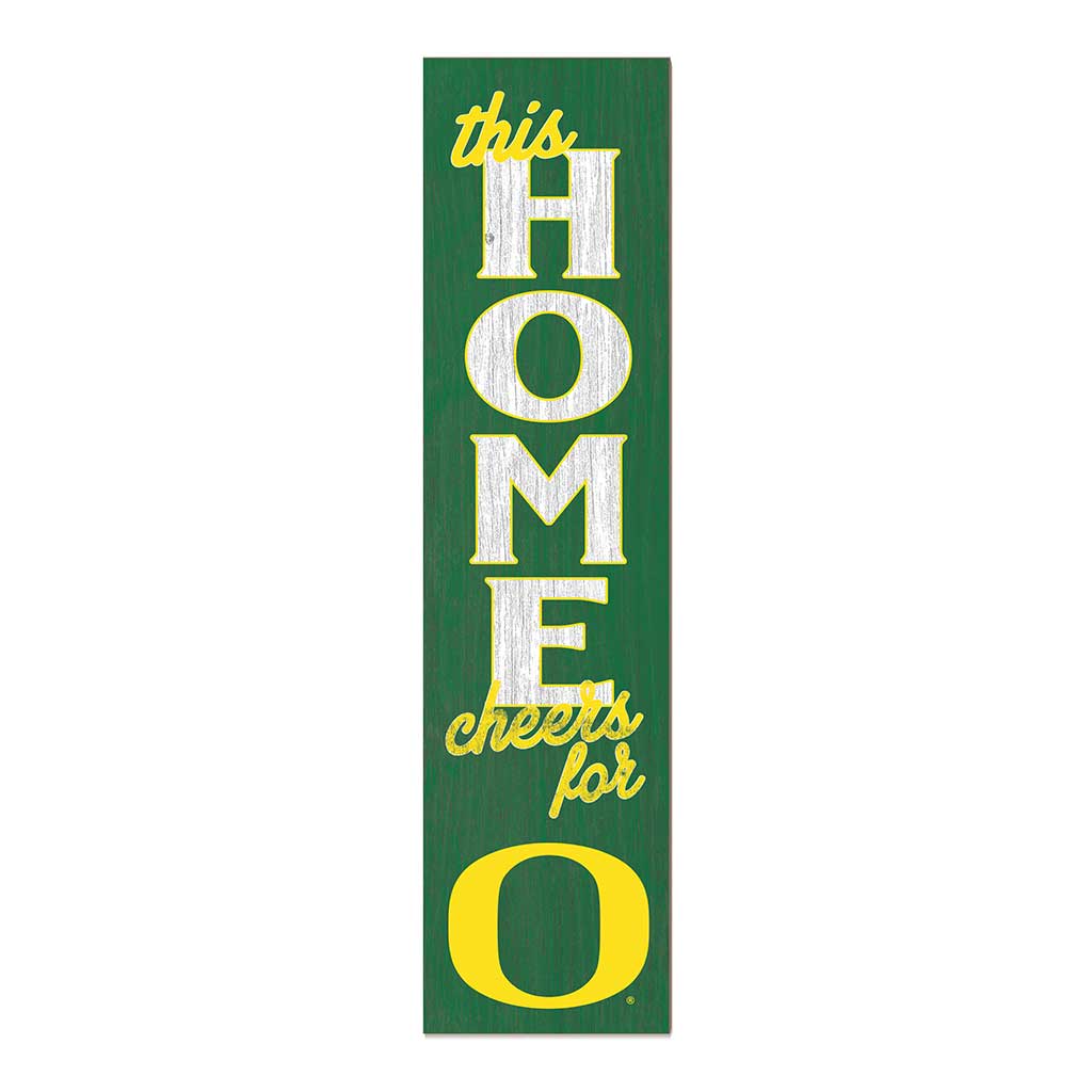 11x46 Leaning Sign This Home Oregon Ducks