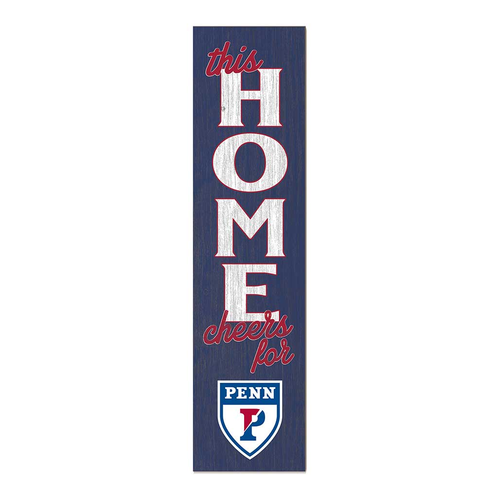 11x46 Leaning Sign This Home University of Pennsylvania Quakers
