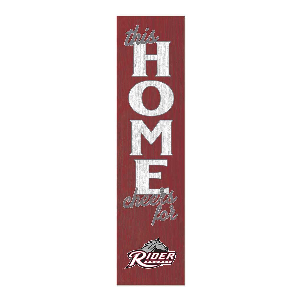 11x46 Leaning Sign This Home Rider Broncs