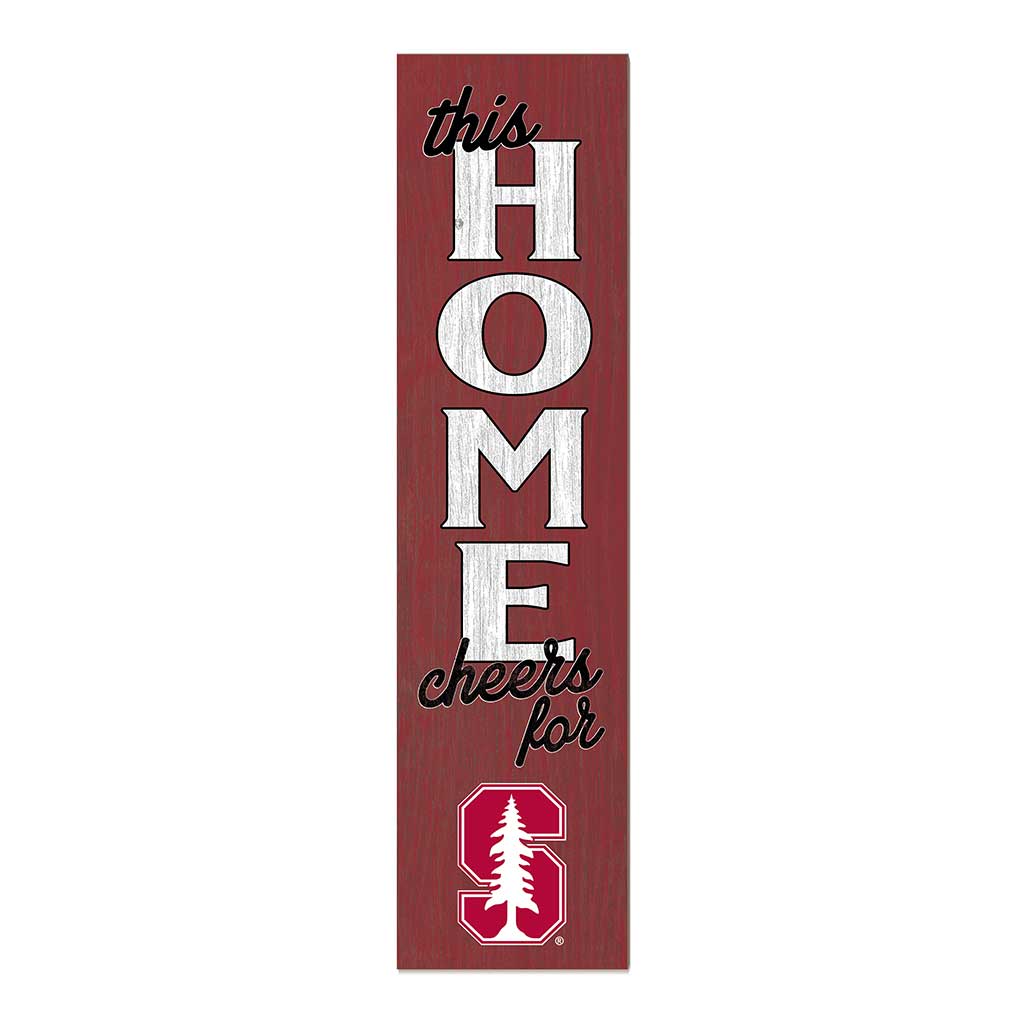 11x46 Leaning Sign This Home Stanford Cardinal color