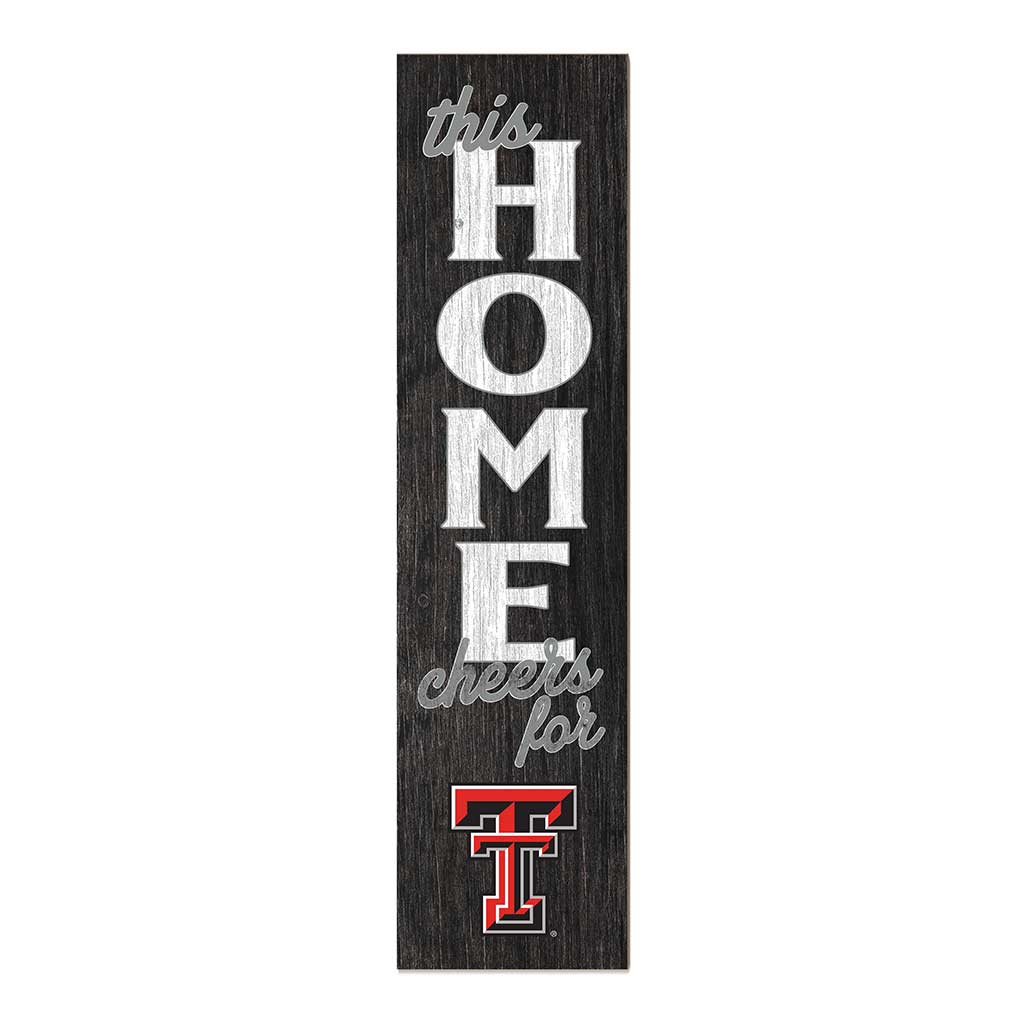 11x46 Leaning Sign This Home Texas Tech Red Raiders