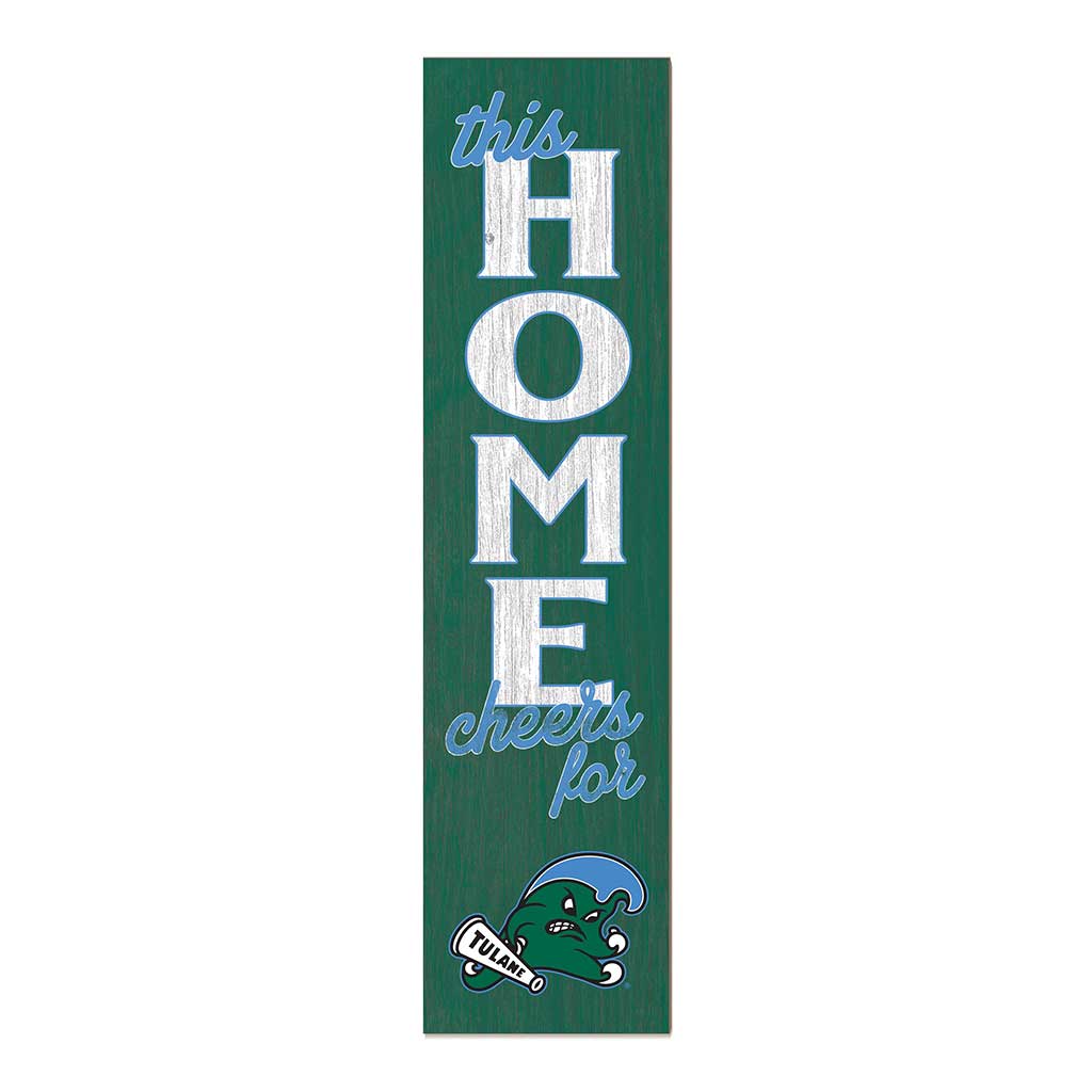 11x46 Leaning Sign This Home Tulane Green Wave