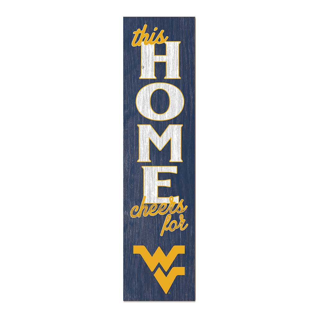 11x46 Leaning Sign This Home West Virginia Mountaineers