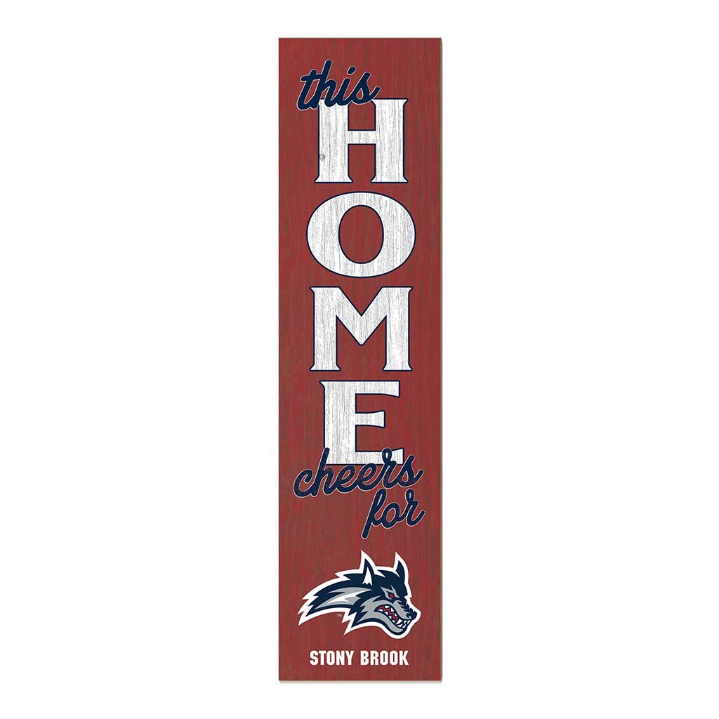 11x46 Leaning Sign This Home Stony Brook Seawolves
