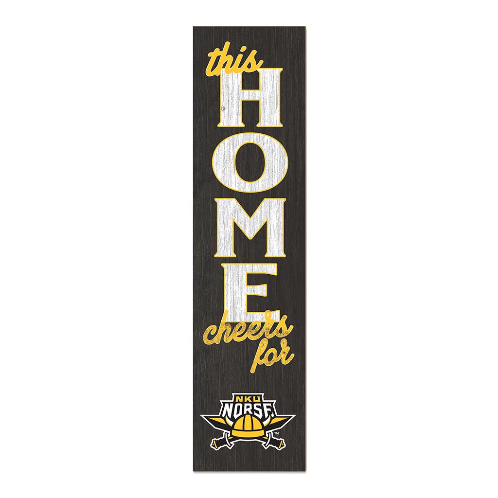 11x46 Leaning Sign This Home Northern Kentucky Norse