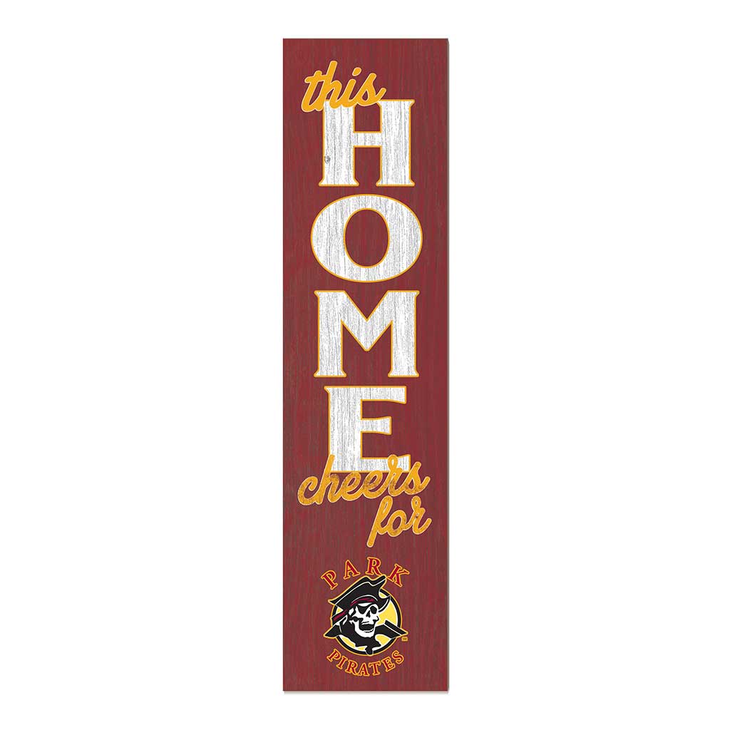 11x46 Leaning Sign This Home Park University Pirates