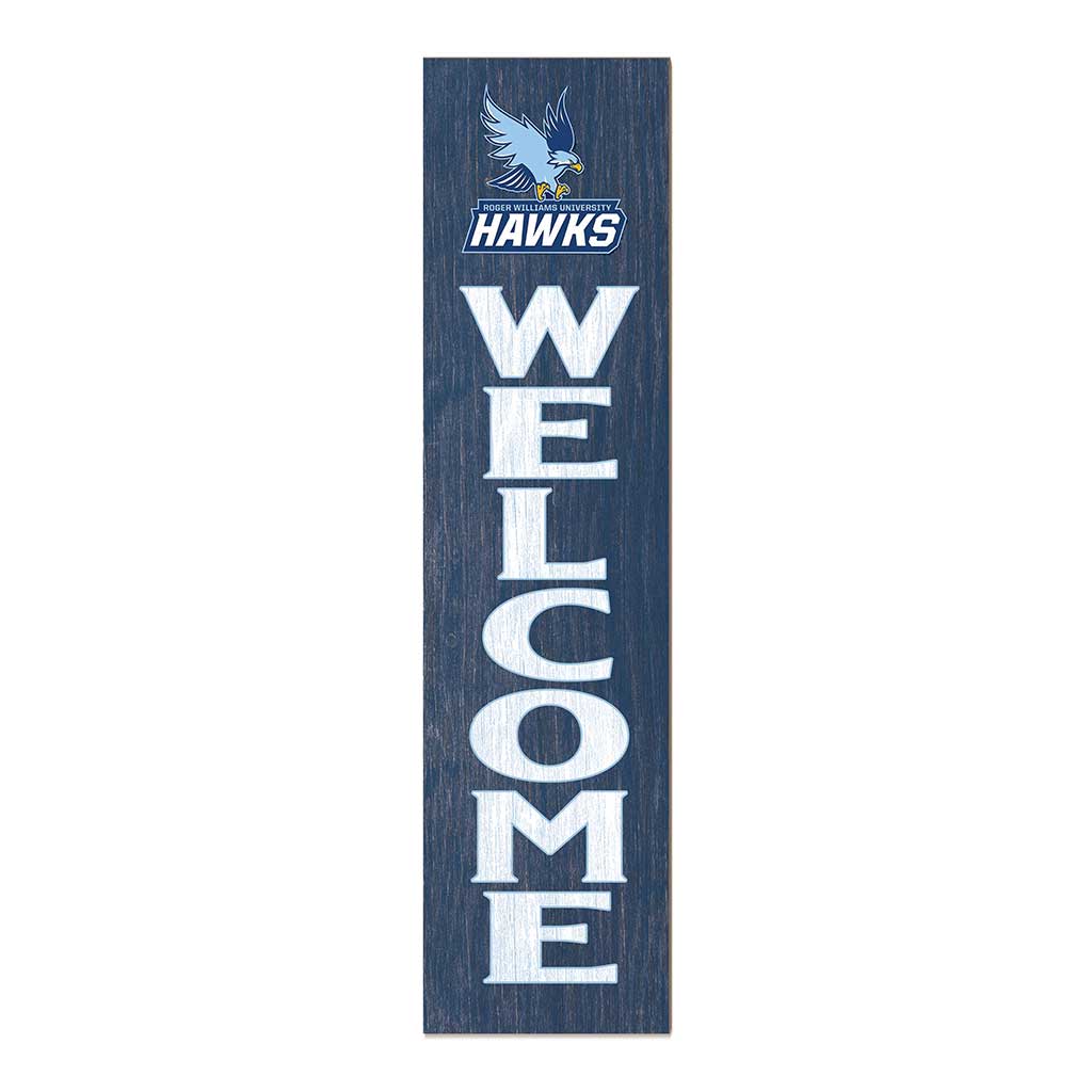 11x46 Leaning Sign Welcome Roger Williams University Hawks