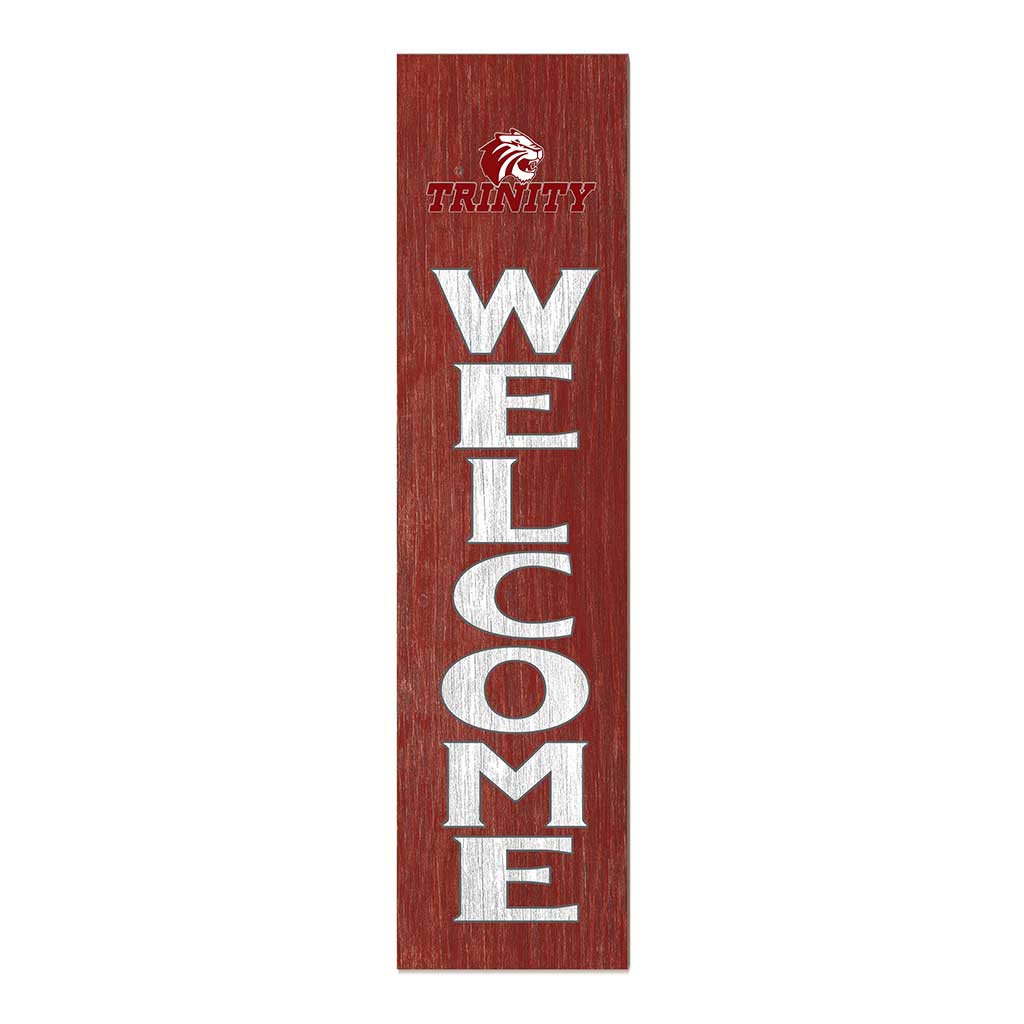 11x46 Leaning Sign Welcome Trinity University Tigers