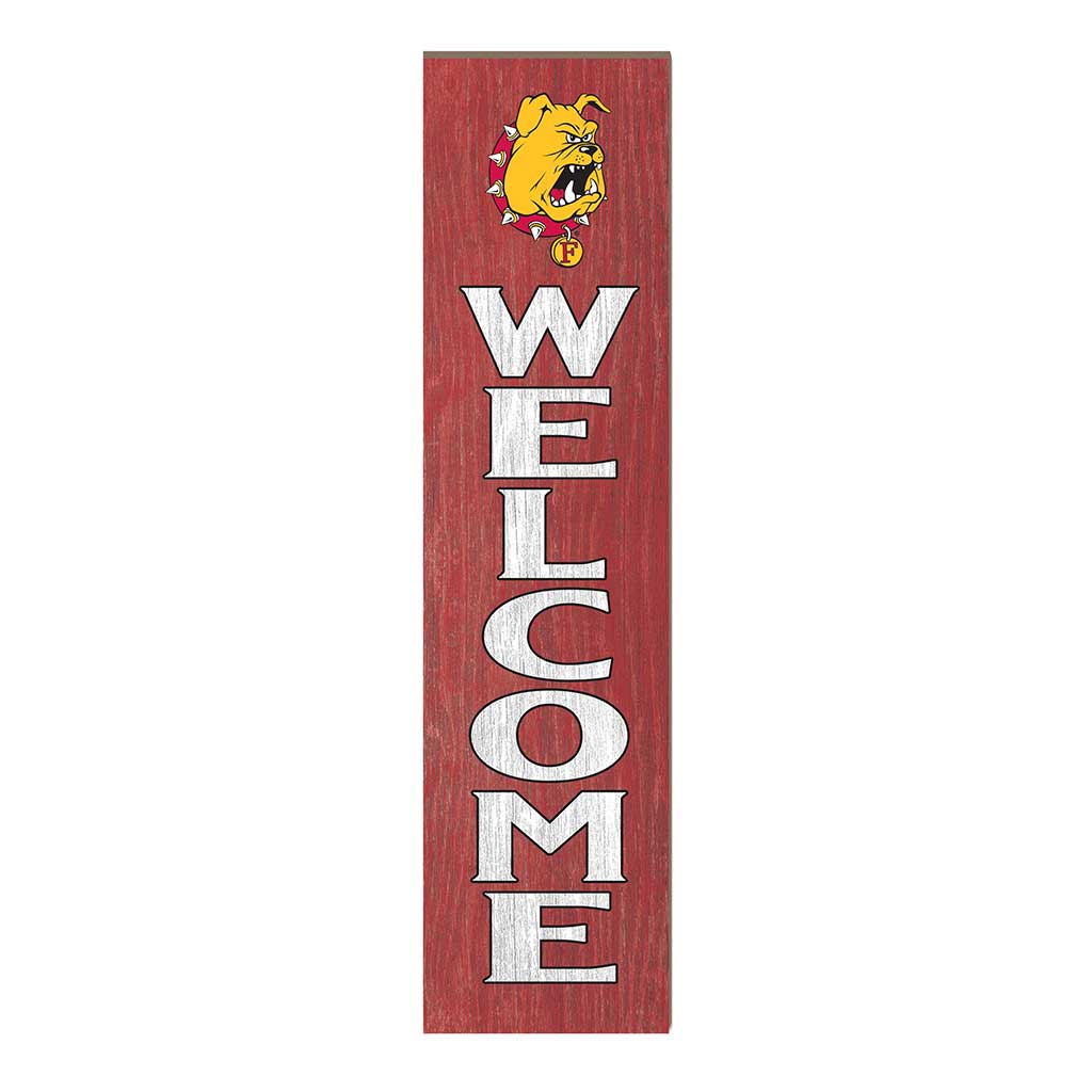 11x46 Leaning Sign Welcome Ferris State Bulldogs