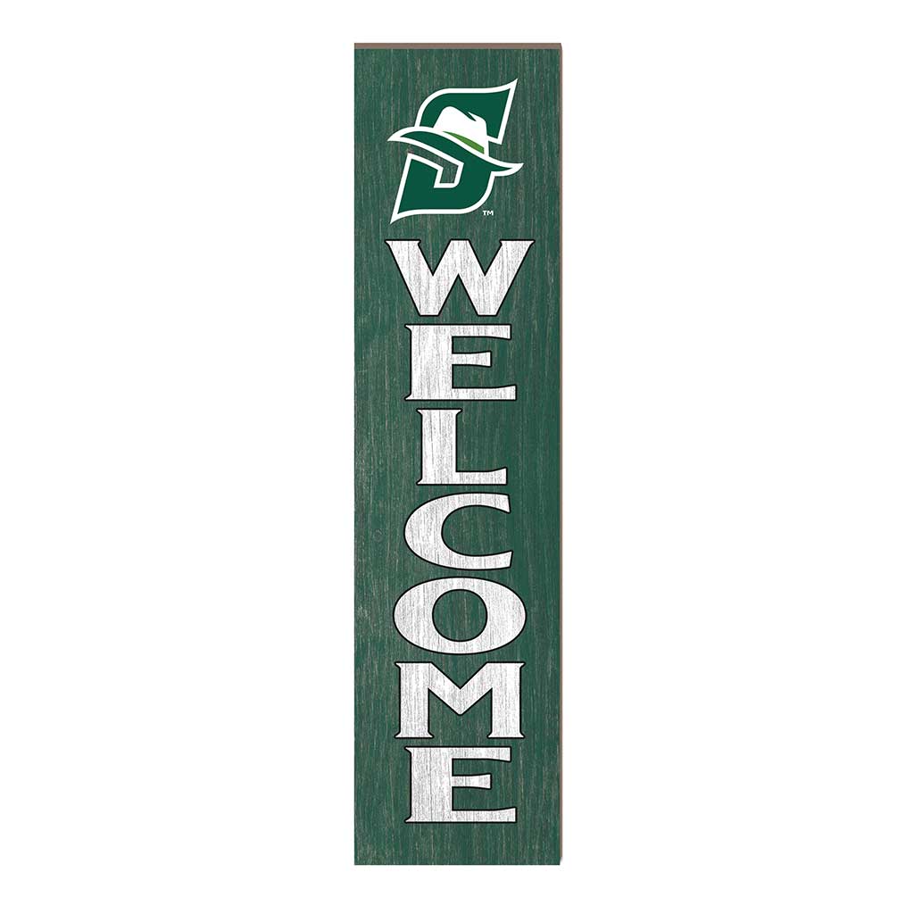 11x46 Leaning Sign Welcome Stetson University Hatters