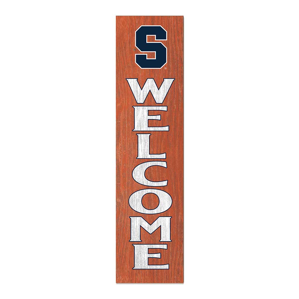 11x46 Leaning Sign Welcome Syracuse Orange