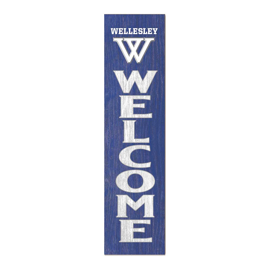 11x46 Leaning Sign Welcome Wellesley College Blue