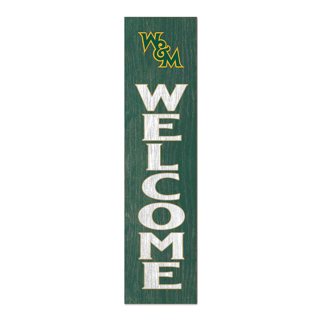 11x46 Leaning Sign Welcome William and Mary Tribe