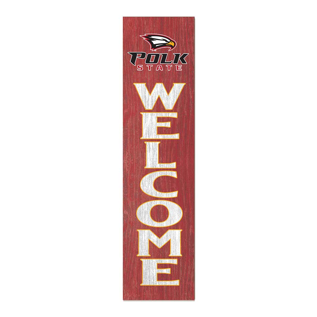 11x46 Leaning Sign Welcome Polk State College Eagles