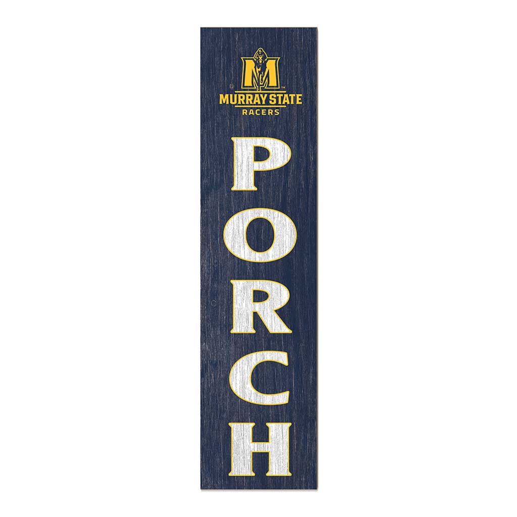 11x46 Leaning Sign Porch Murray State Racers