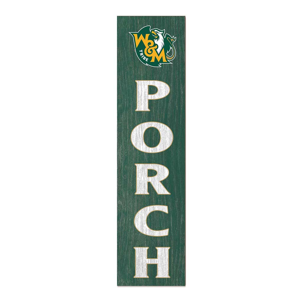 11x46 Leaning Sign Porch William and Mary Tribe