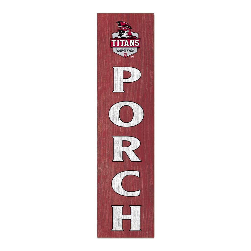11x46 Leaning Sign Porch Indiana University South Bend Titans