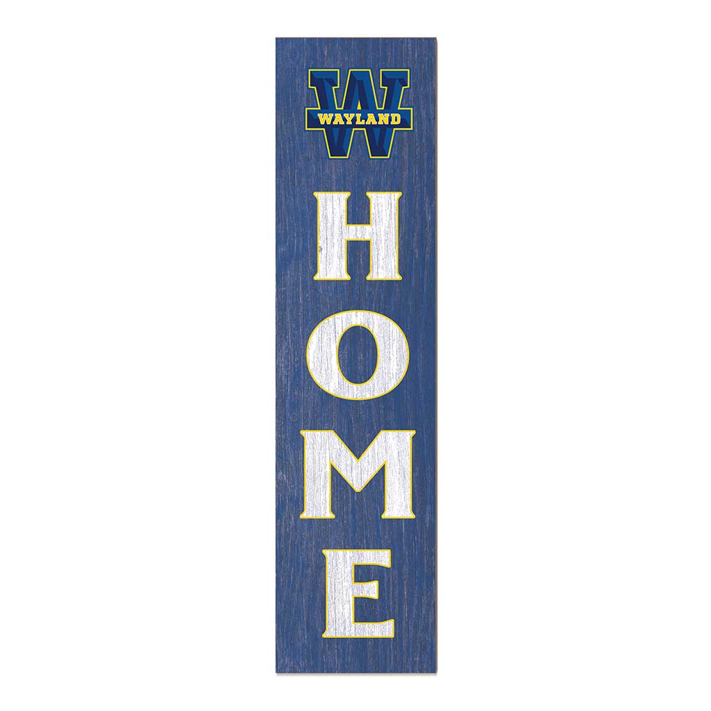 11x46 Leaning Sign Home Wayland Baptist Pioneers