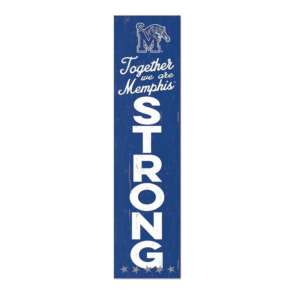 11x46 Leaning Sign Together we are Strong Memphis Tigers