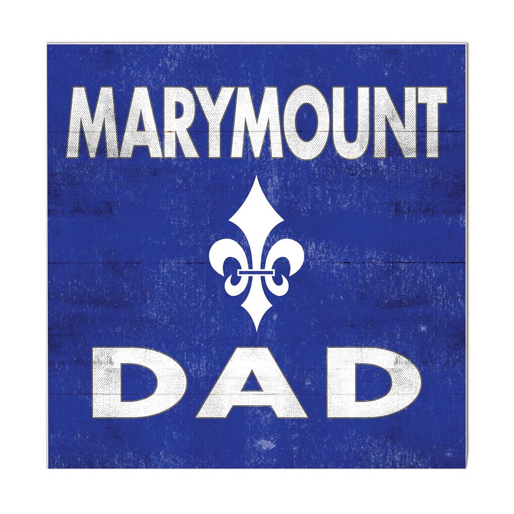 10x10 Team Color Dad Marymount University Saints