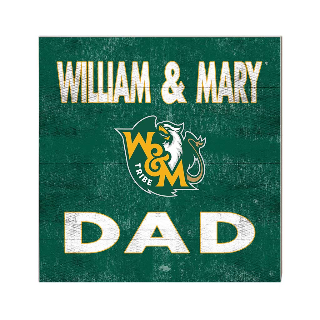 10x10 Team Color Dad William and Mary Tribe