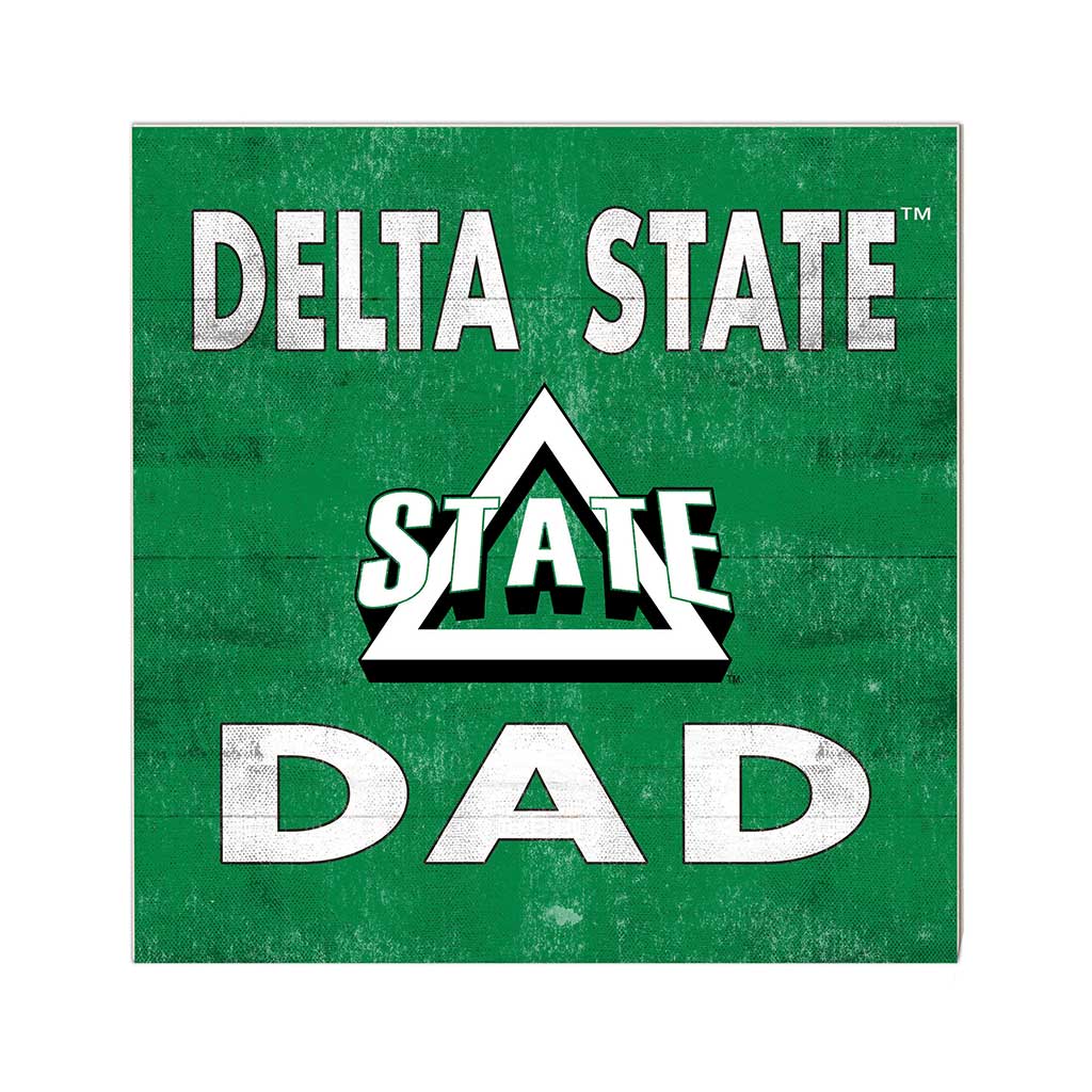 10x10 Team Color Dad Delta State Statesman