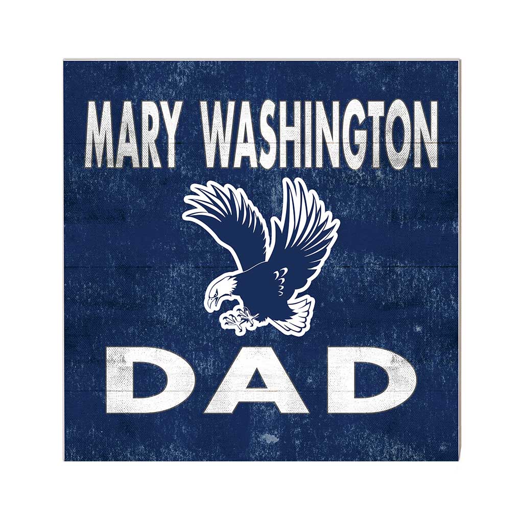 10x10 Team Color Dad University of Mary Washington Eagles
