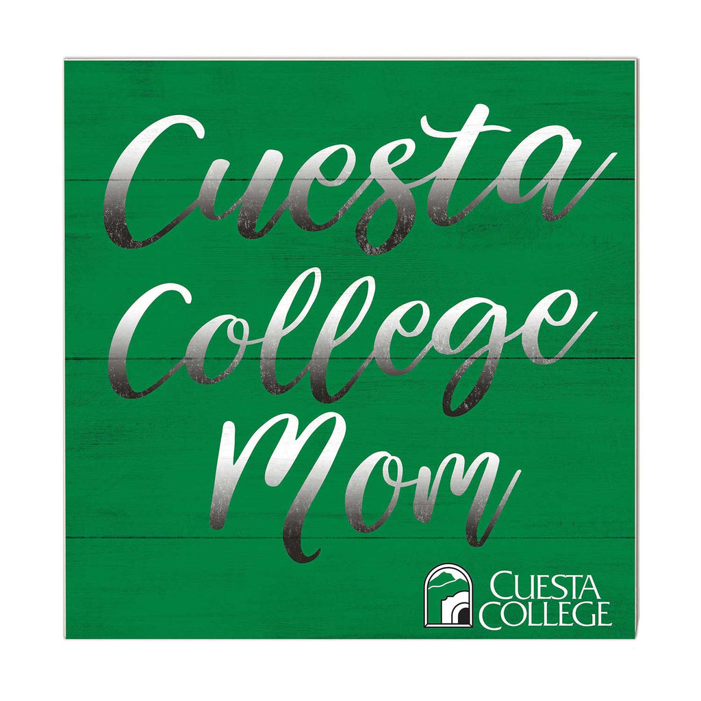 10x10 Team Mom Sign Cuesta College Cougars
