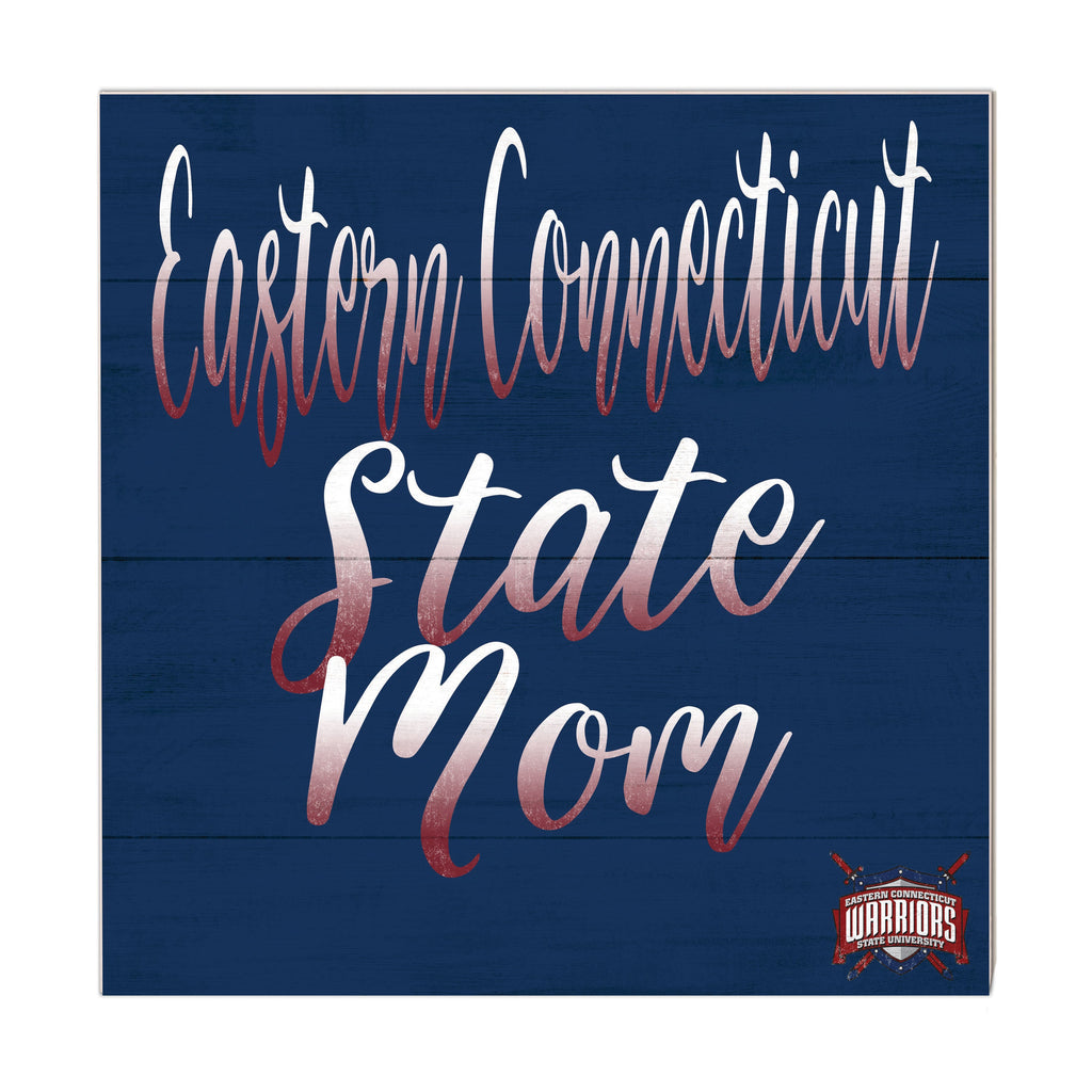 10x10 Team Mom Sign Eastern Connecticut State University Warriors