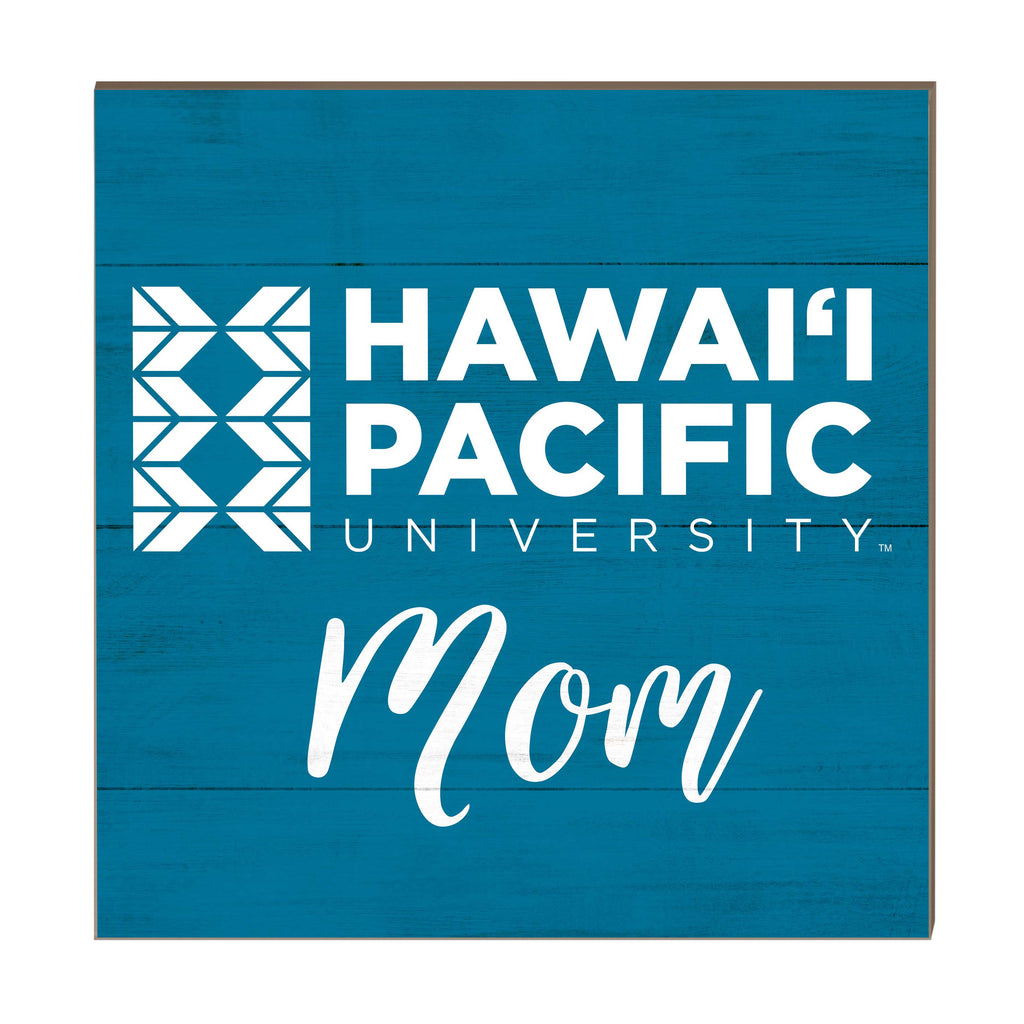 10x10 Team Mom Sign Hawaii Pacific University Sharks