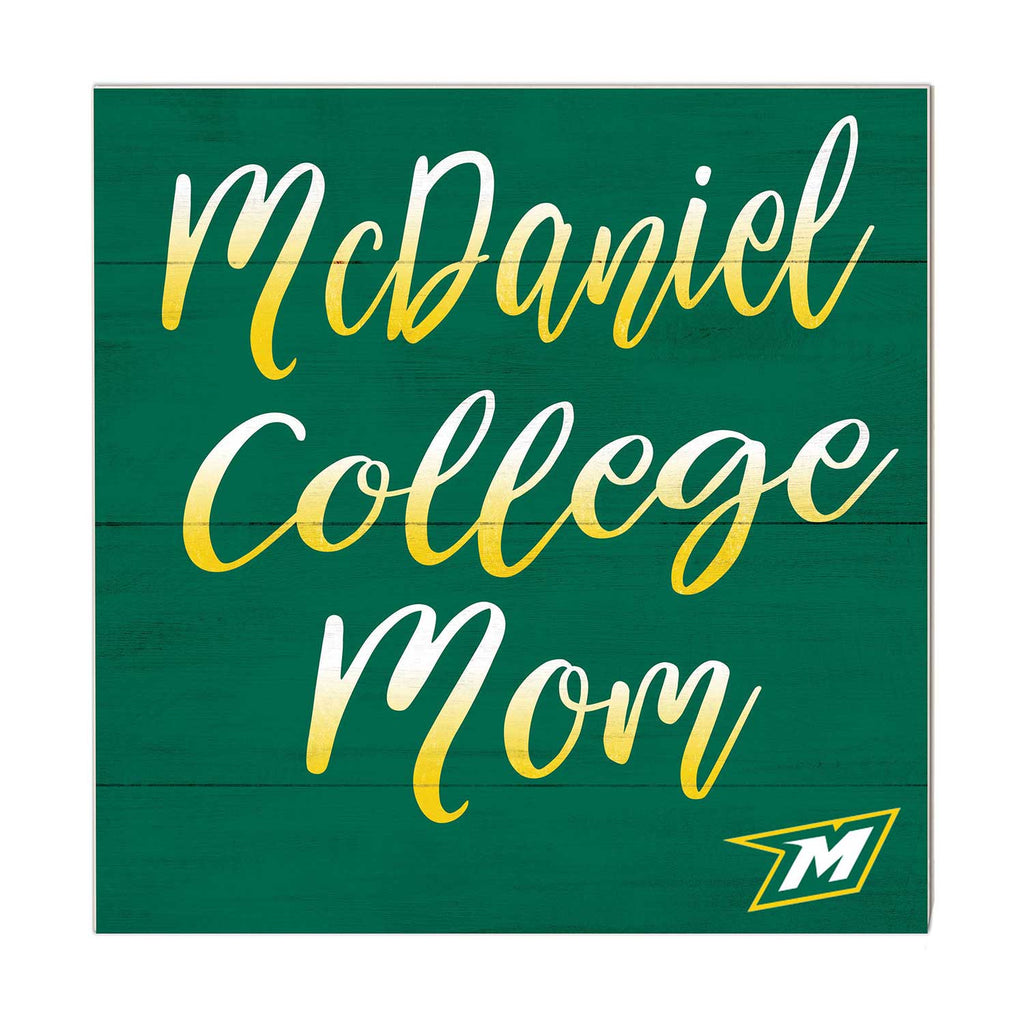 10x10 Team Mom Sign McDaniel College Green Terror
