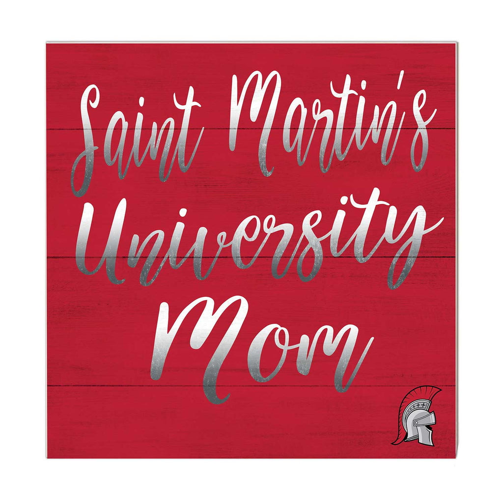 10x10 Team Mom Sign Saint Martin's University Saints