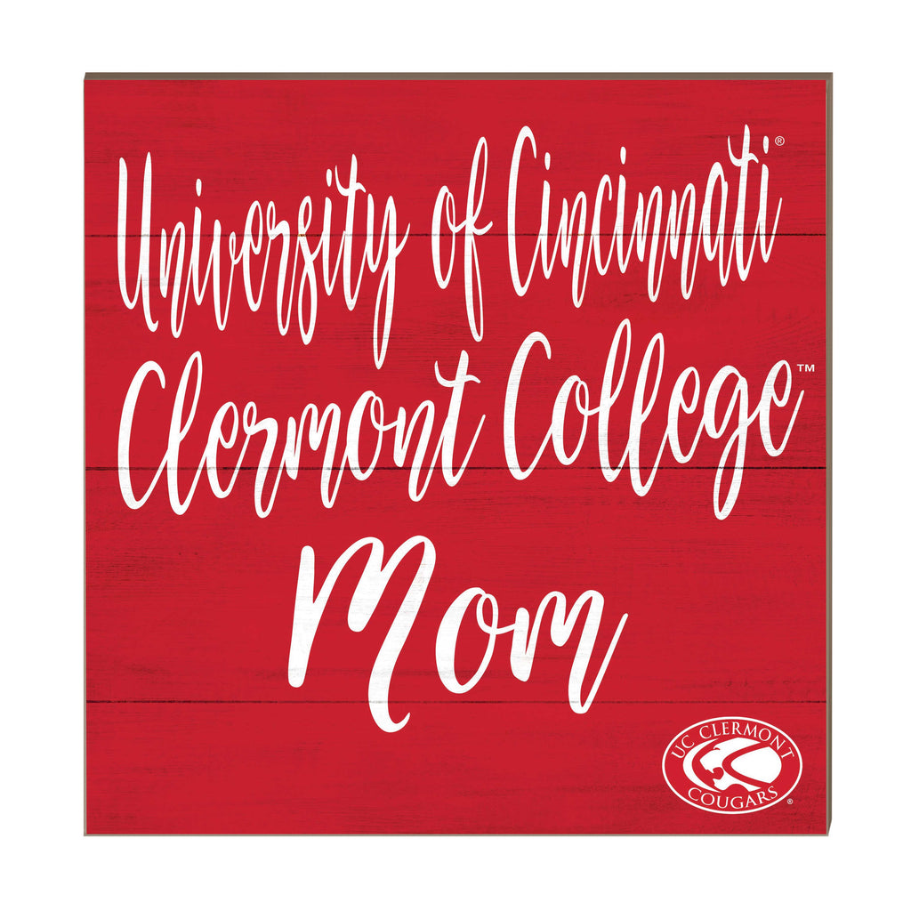 10x10 Team Mom Sign University of Cincinnati Clermont Cougars