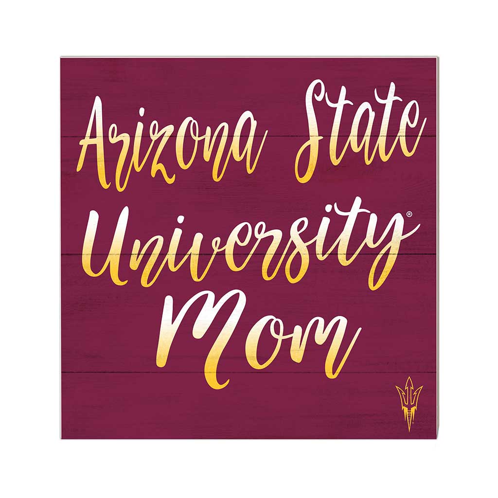 10x10 Team Mom Sign Arizona State Sun Devils