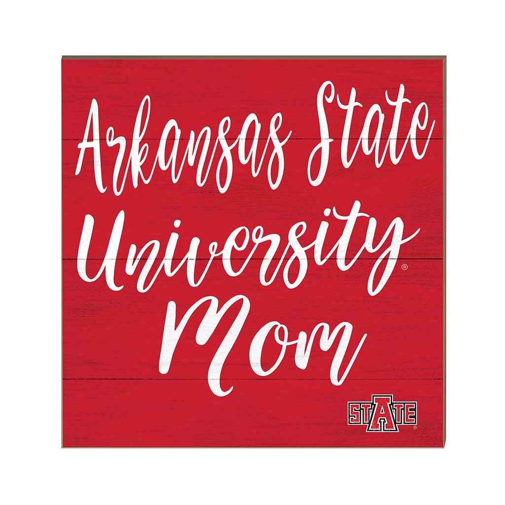 10x10 Team Mom Sign Arkansas State Red Wolves
