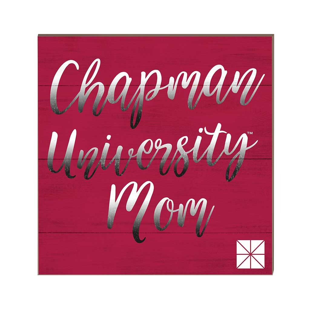 10x10 Team Mom Sign Chapman University Panthers