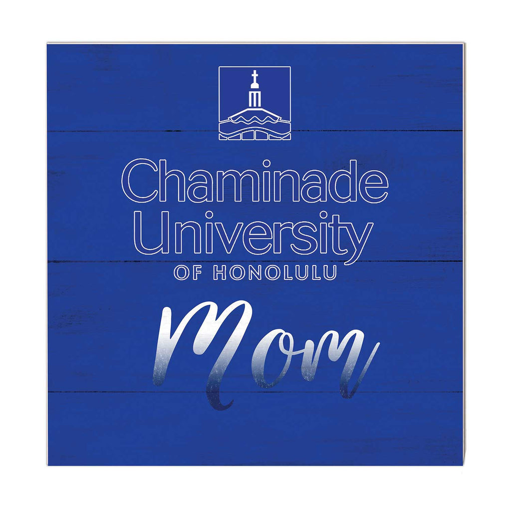 10x10 Team Mom Sign Chaminade University of Honolulu Silverswords