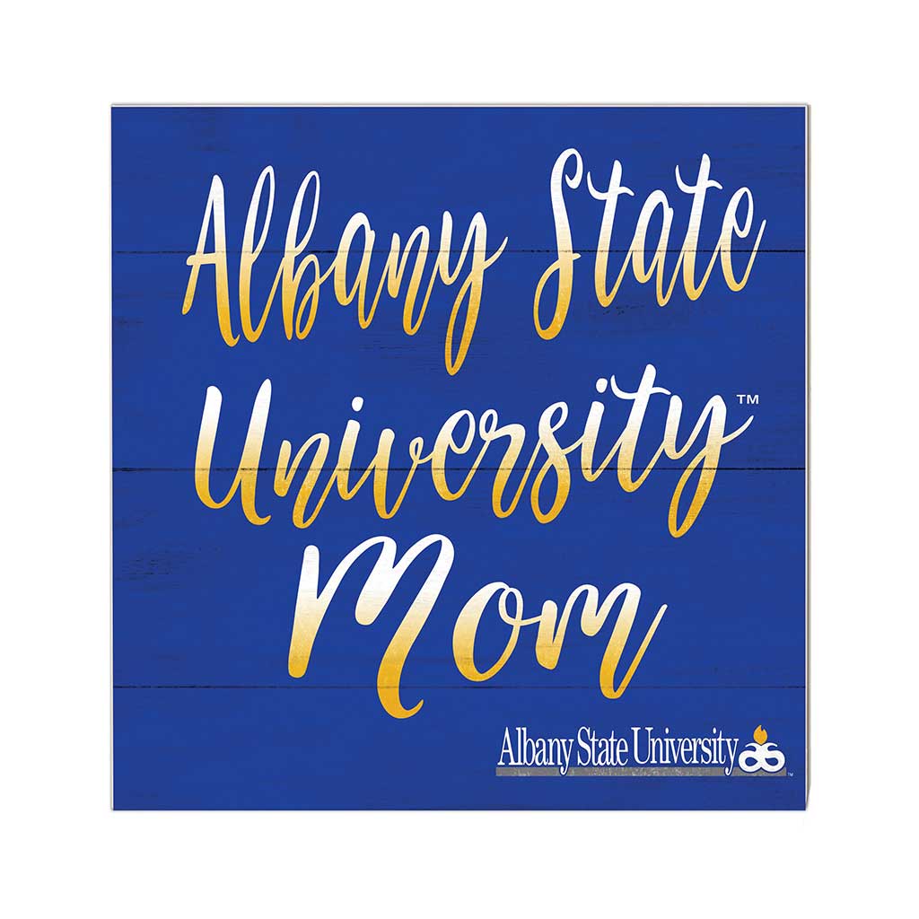 10x10 Team Mom Sign Albany State University Golden Rams
