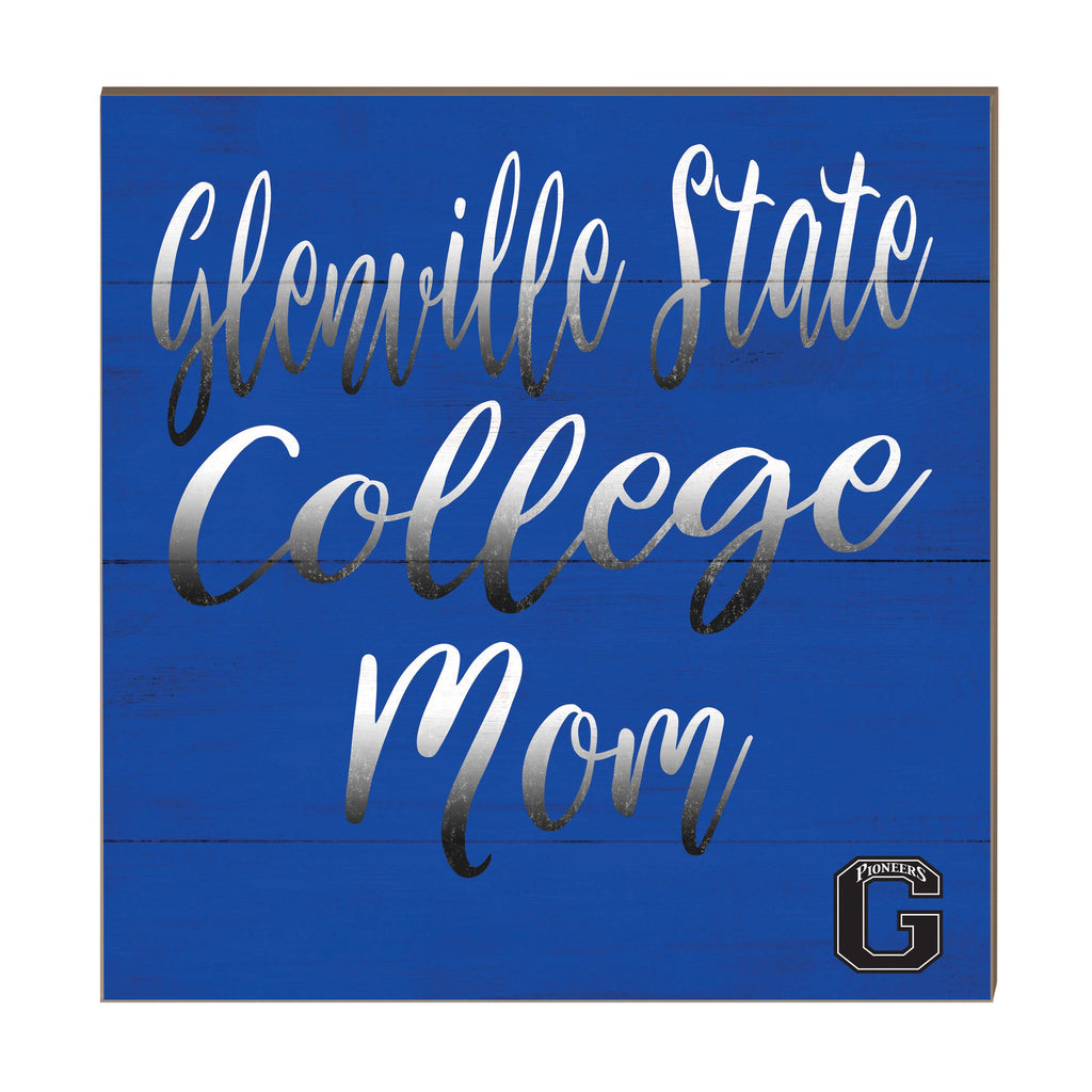 10x10 Team Mom Sign Glenville State Pioneers
