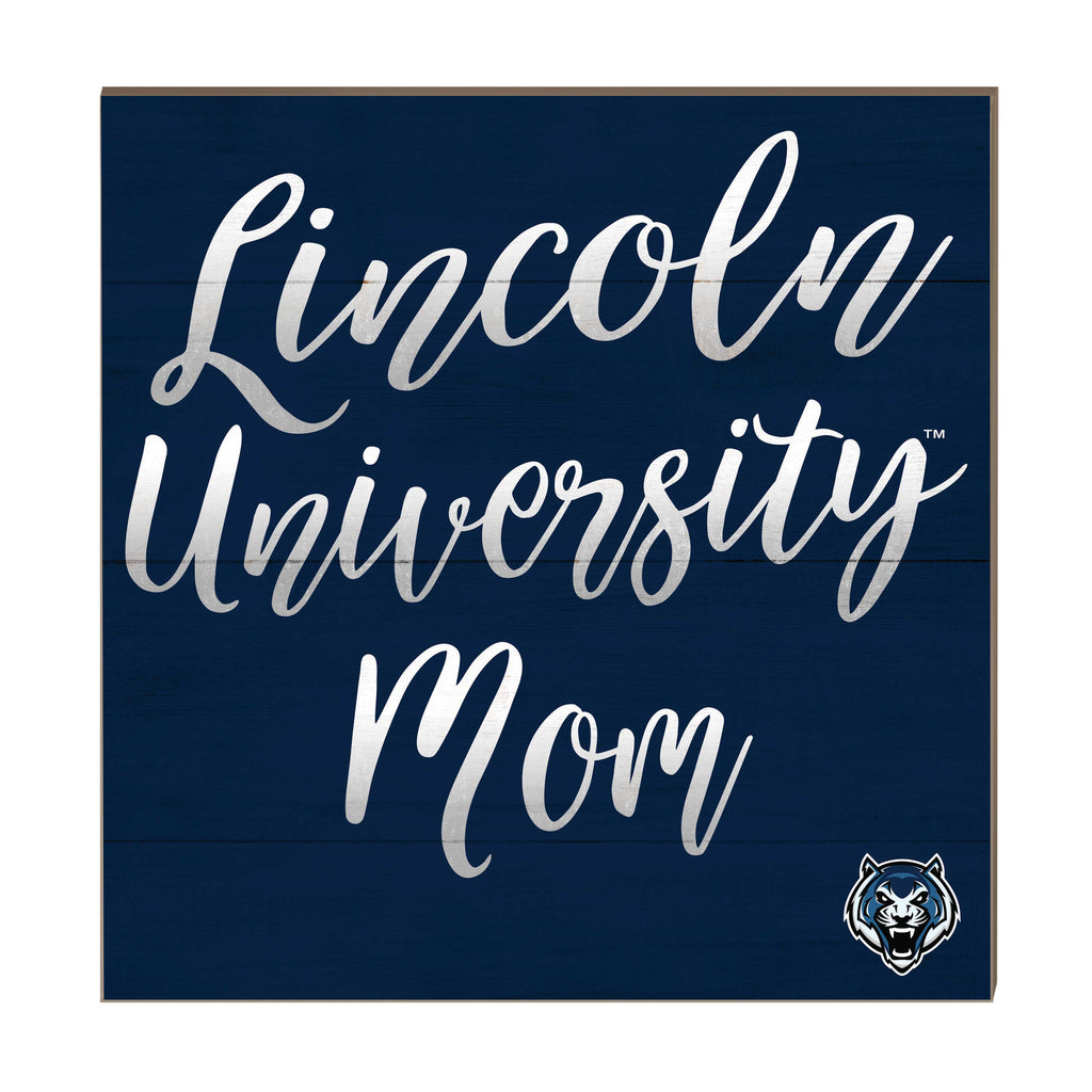 10x10 Team Mom Sign Lincoln University Blue Tigers