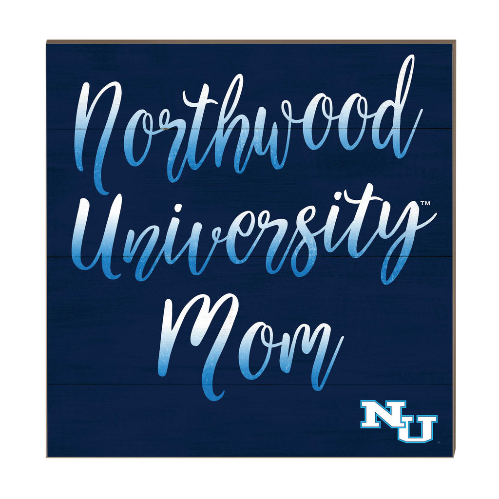 10x10 Team Mom Sign Northwood University Wolves