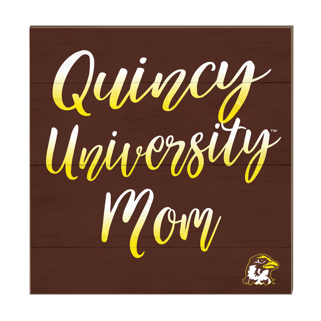 10x10 Team Mom Sign Quincy University Hawks