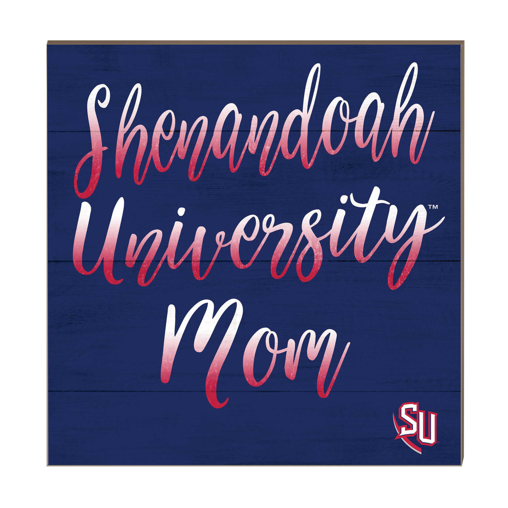 10x10 Team Mom Sign Shenandoah University Hornets