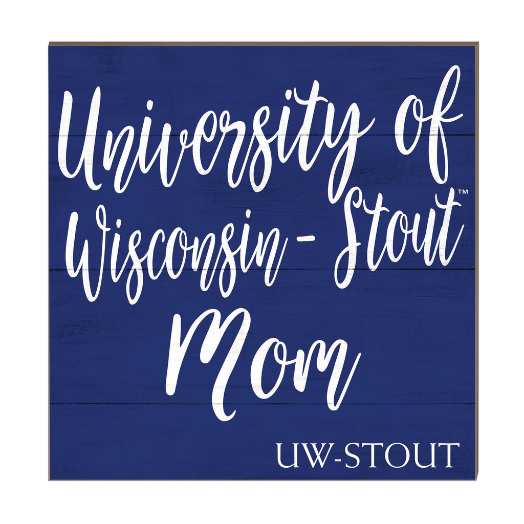 10x10 Team Mom Sign University of Wisconsin Stout Blue Devils
