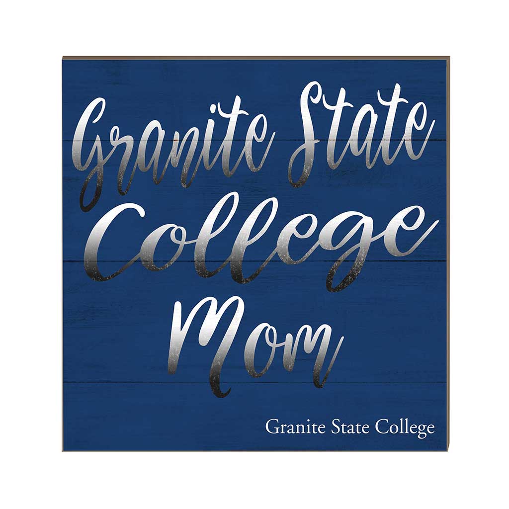 10x10 Team Mom Sign Granite State College