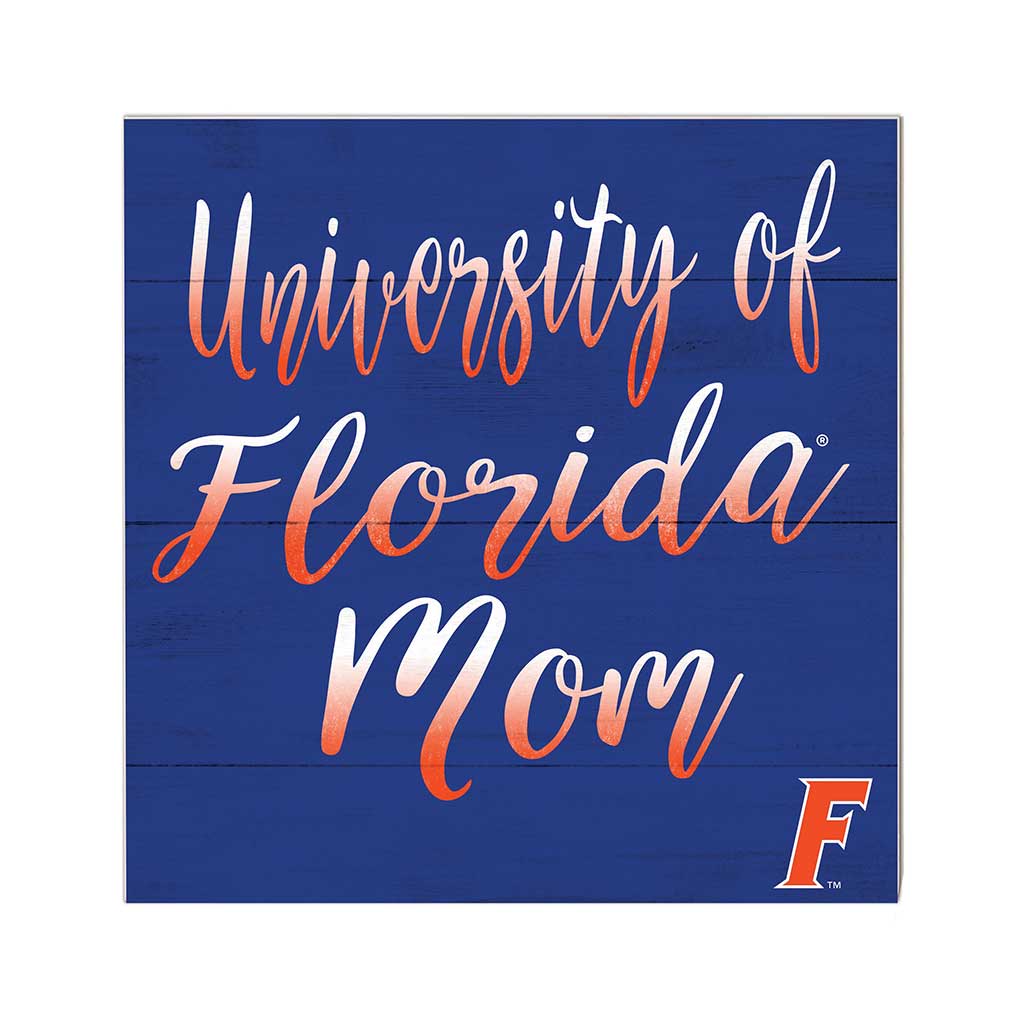 10x10 Team Mom Sign Florida Gators